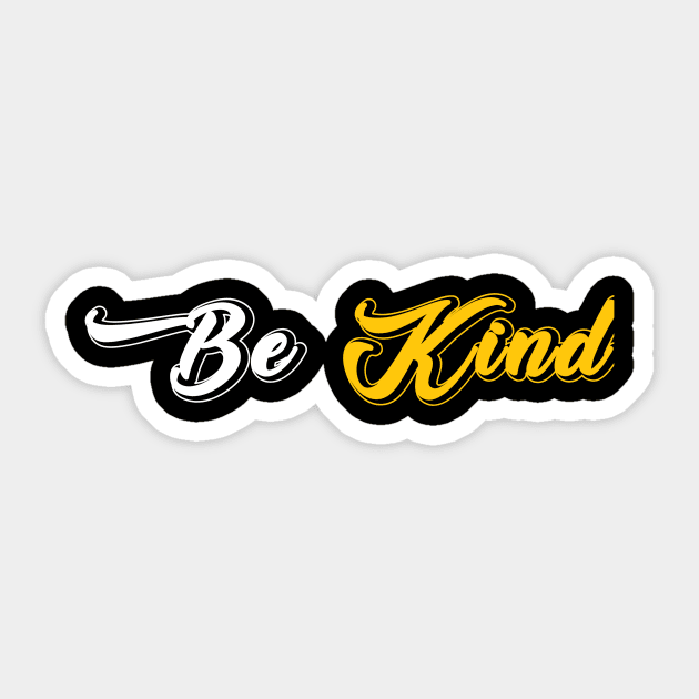 Be kind Sticker by Dexter